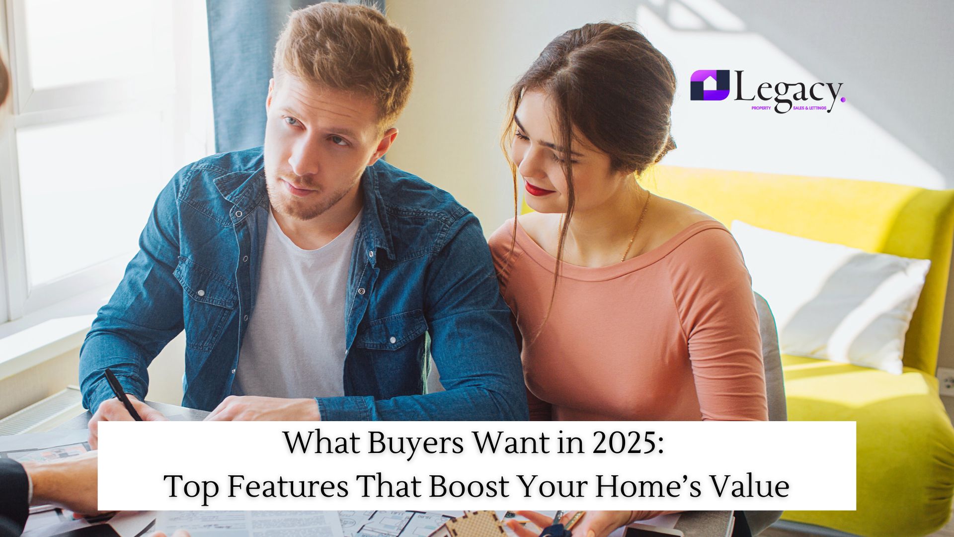 What Buyers Want in 2025: Top Features That Boost Your Home’s Value